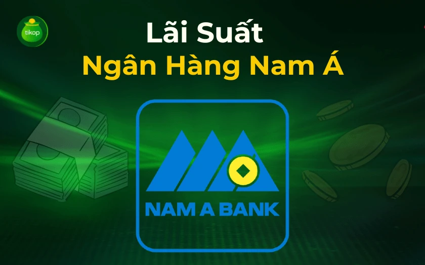 Cập nhật lãi suất ngân hàng mới nhất