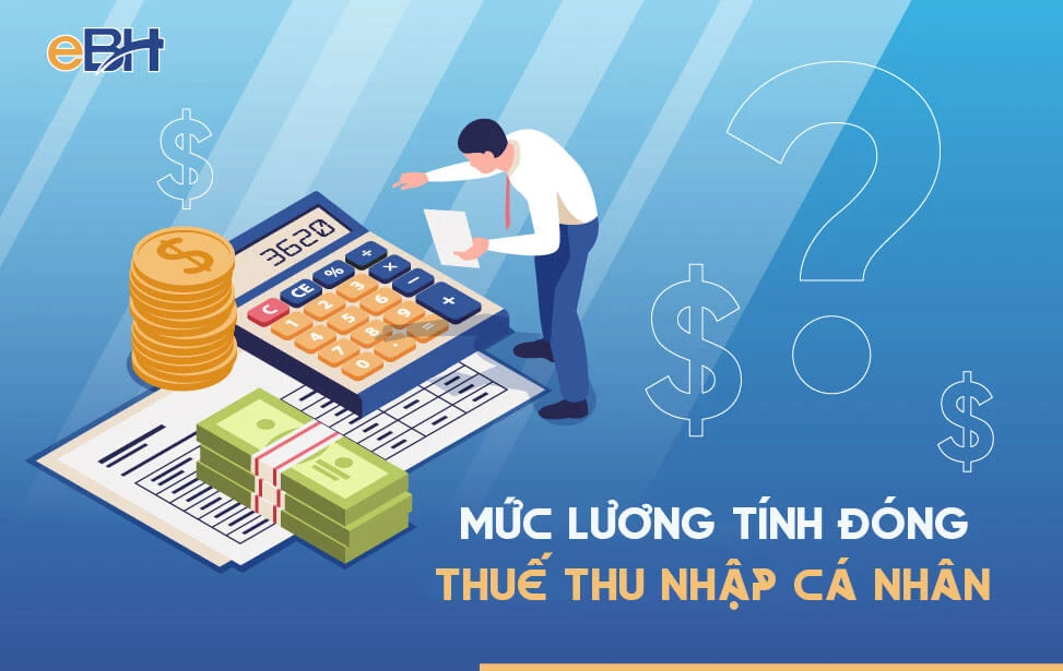 Mức lương tính đóng thuế