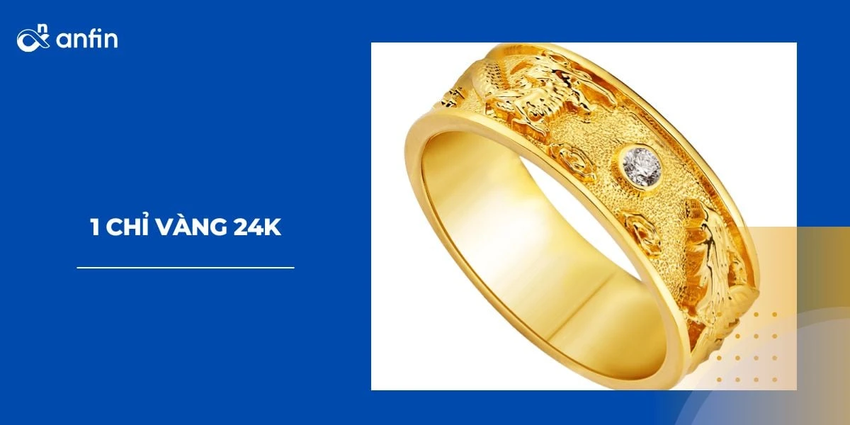 Một chỉ vàng 24k