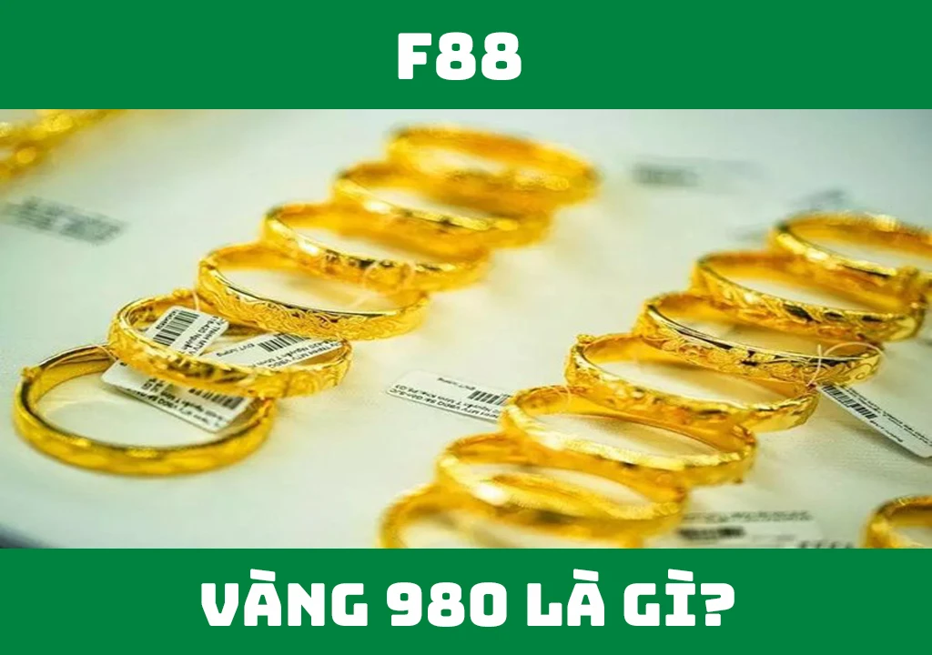 Vàng 980