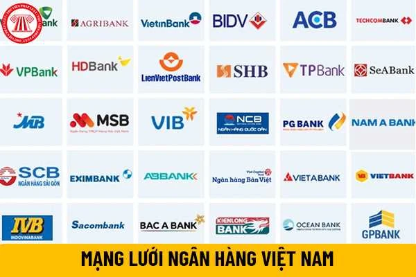 Mạng lưới ngân hàng tại Việt Nam