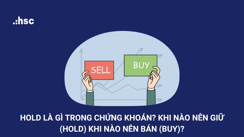 Tóm tắt kiến thức về Hold