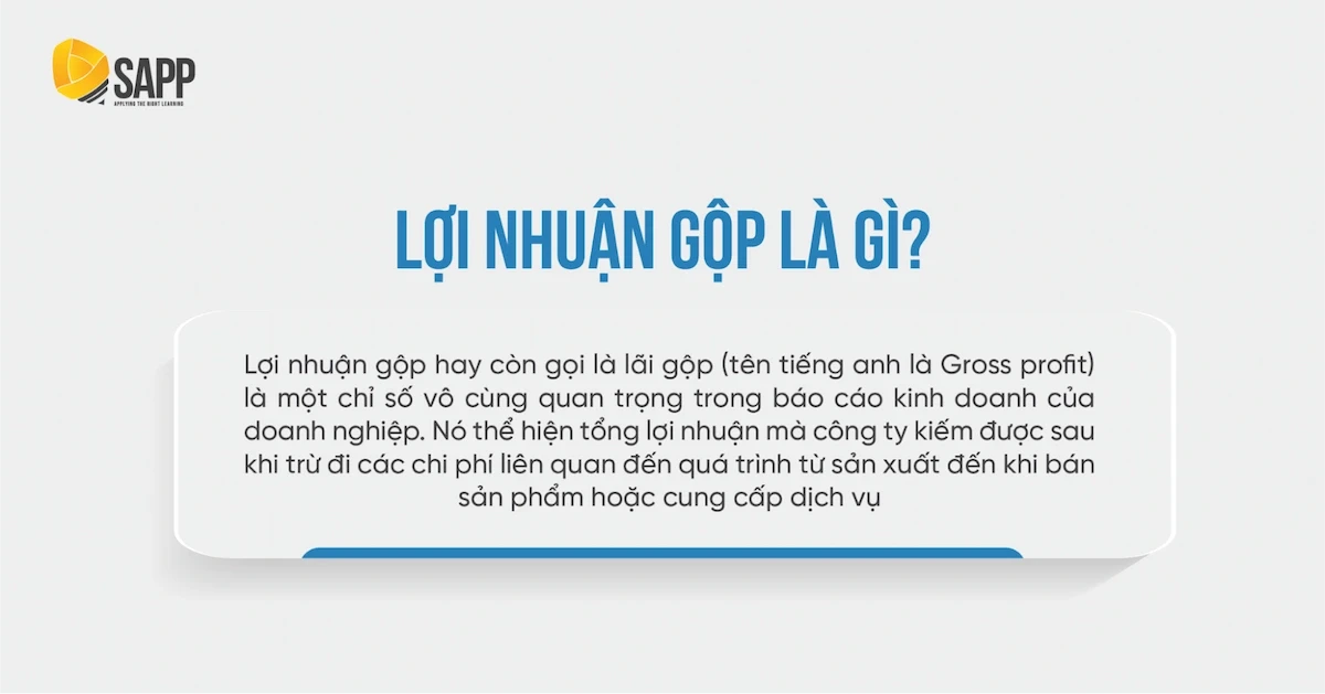 Ý nghĩa của lợi nhuận gộp