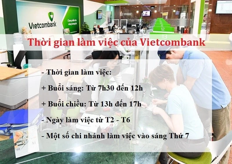 Giờ làm việc của ngân hàng Vietcombank