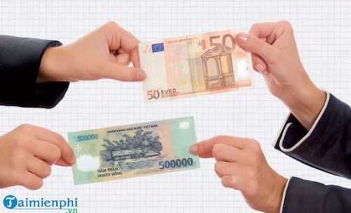 Chuyển đổi tiền Euro sang tiền Việt Nam