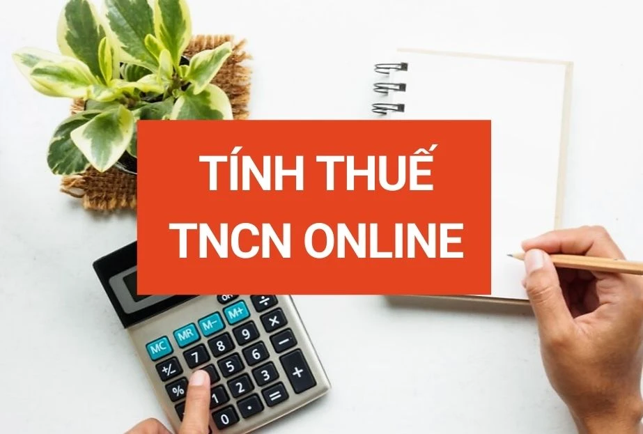 Hệ thống tính thuế thu nhập cá nhân online