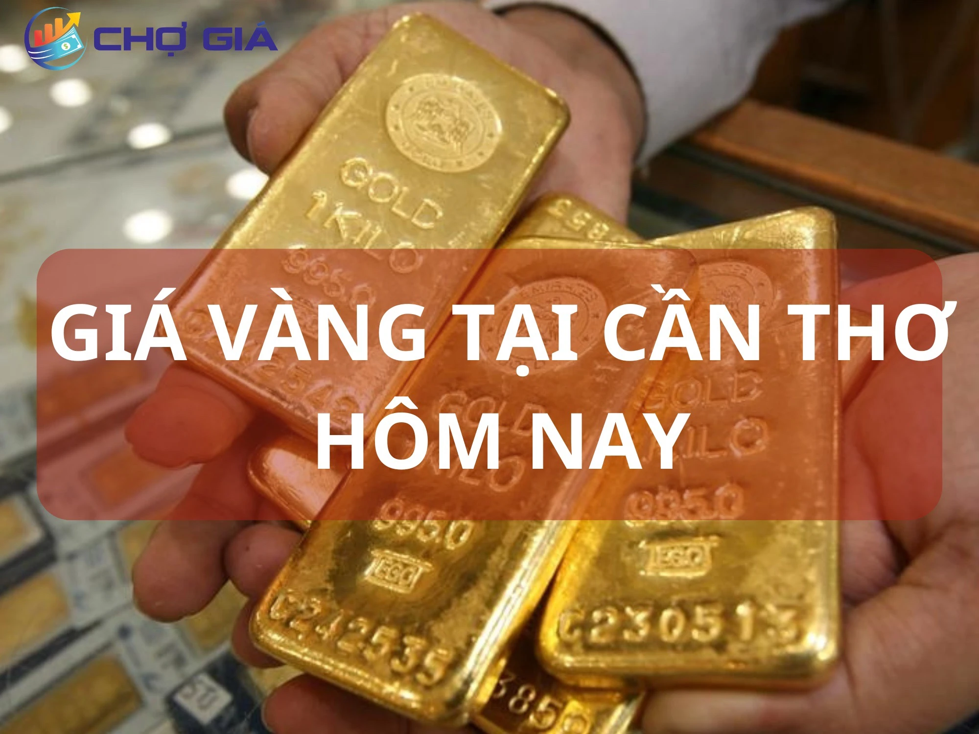 Giá vàng tại Cần Thơ hôm nay