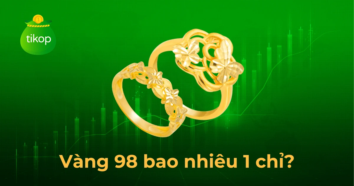 Giá vàng 98 hôm nay