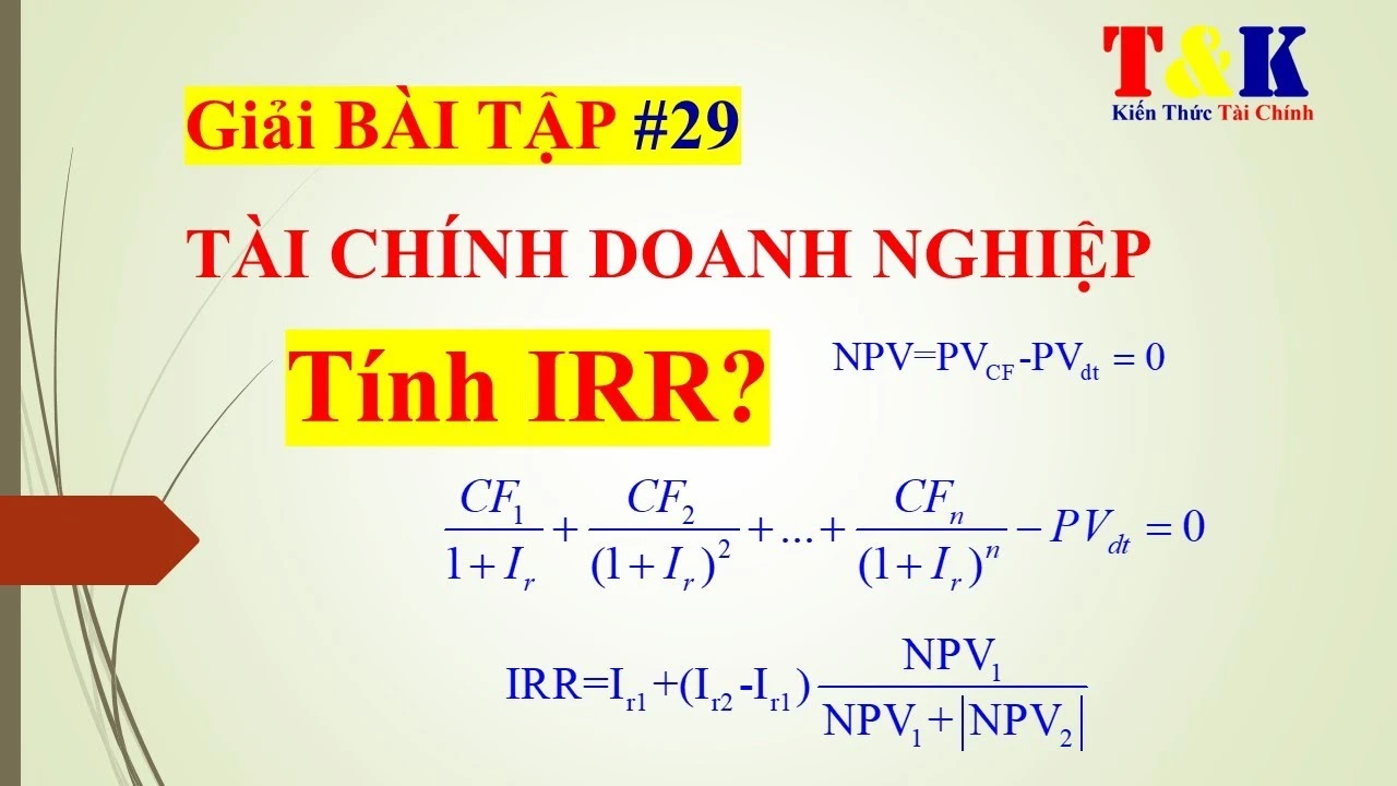 Ví dụ minh họa tính IRR