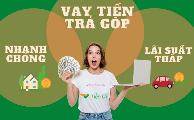 Vay tiền trả góp online