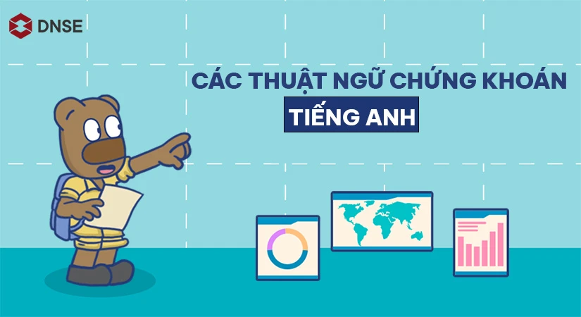 Các thuật ngữ chứng khoán