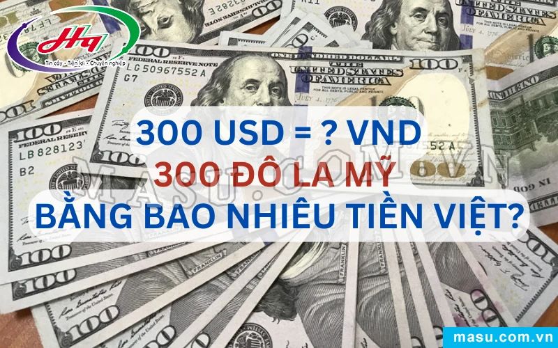 Tỷ giá chuyển đổi USD sang VND