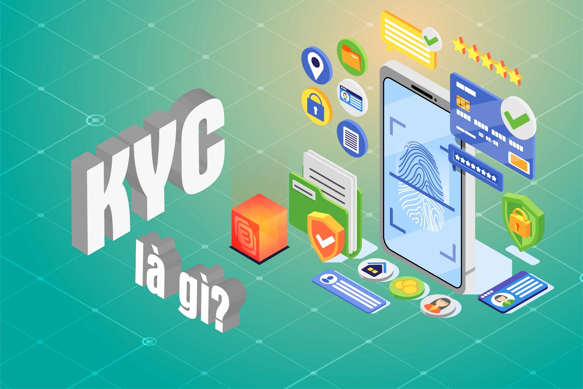 Kết luận về quy trình xác minh danh tính khách hàng