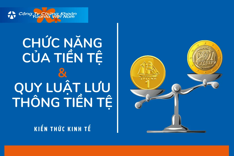 Chức năng của tiền tệ