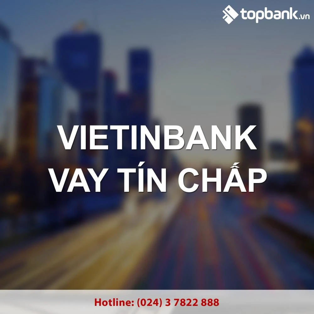 Quy trình vay tín chấp