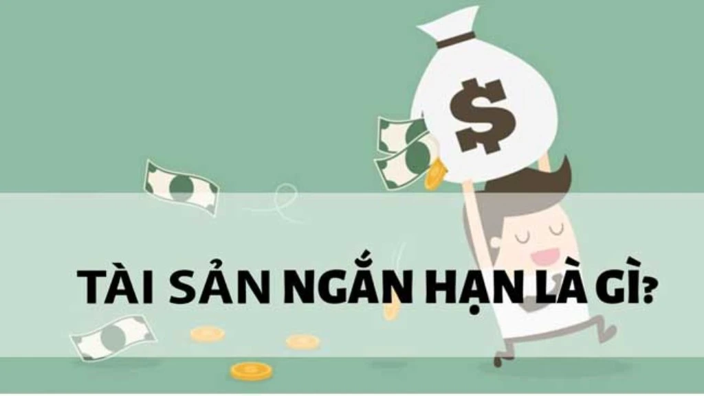 Các loại tài sản ngắn hạn