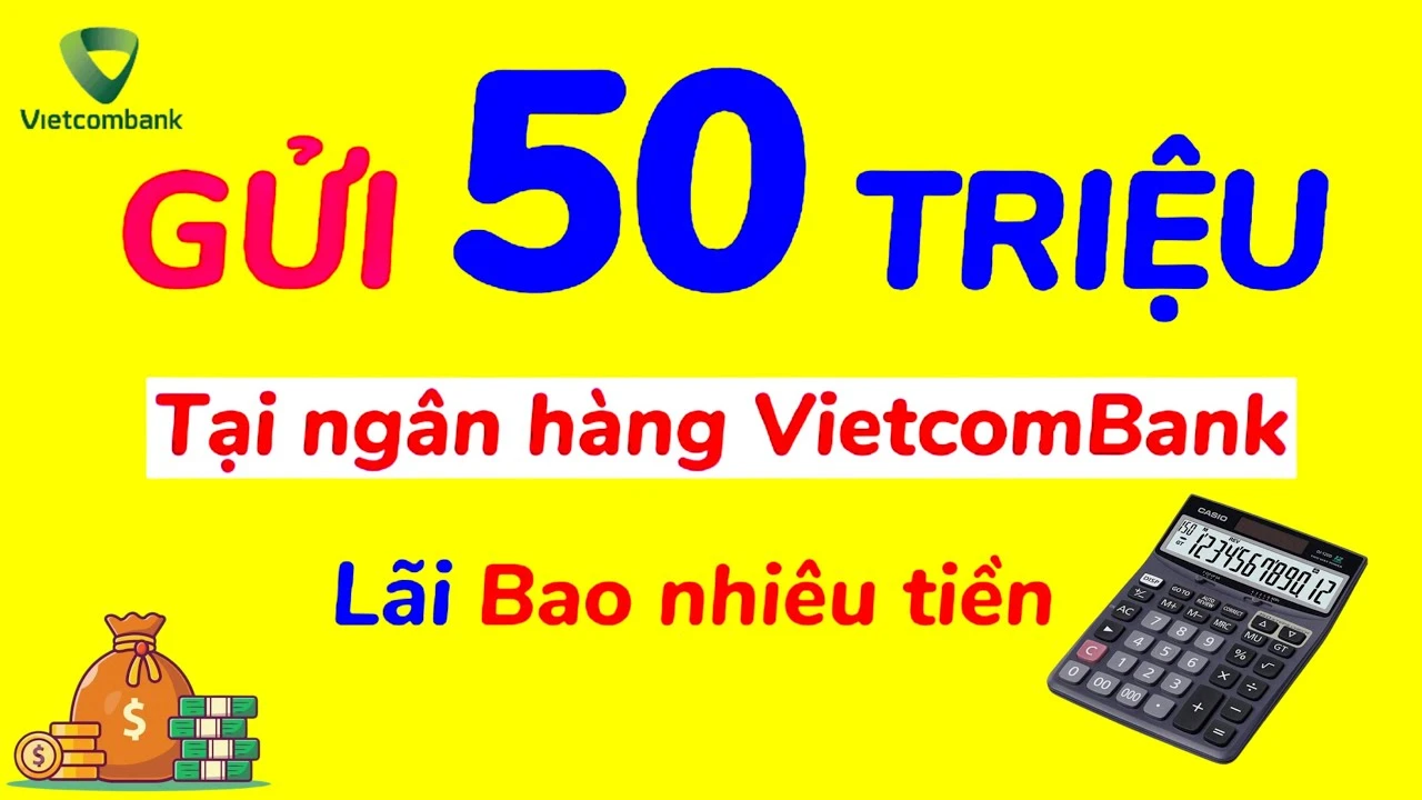 Lãi suất ngân hàng Vietcombank