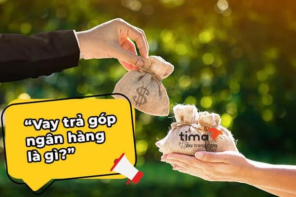 Hình ảnh minh họa cho hình thức vay trả góp