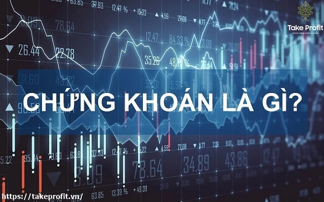 Tổng quan về chứng khoán