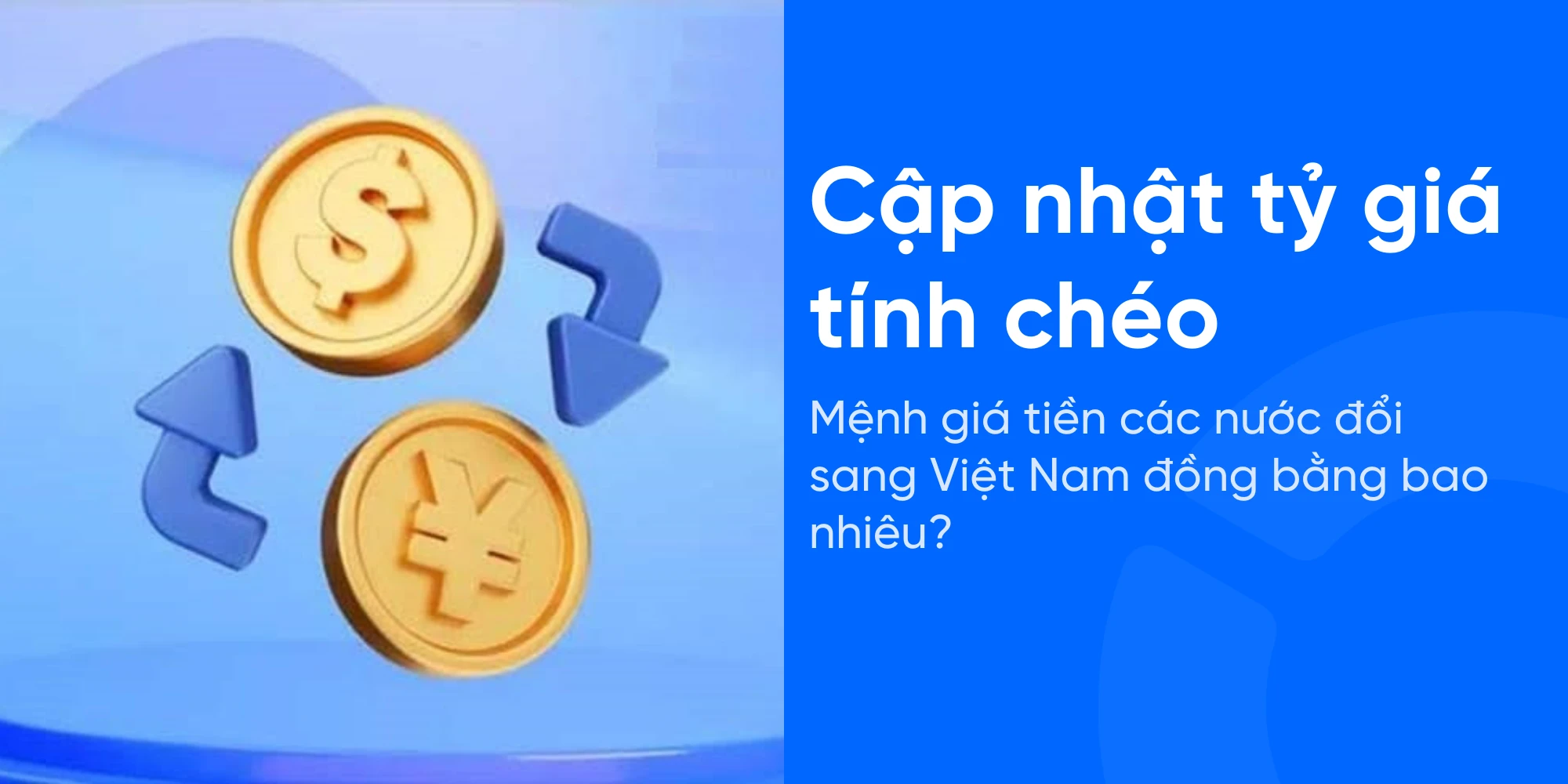Mệnh giá các đồng tiền phổ biến