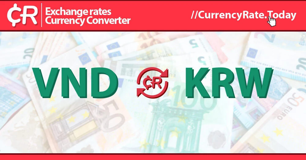 Tỷ giá VND sang KRW