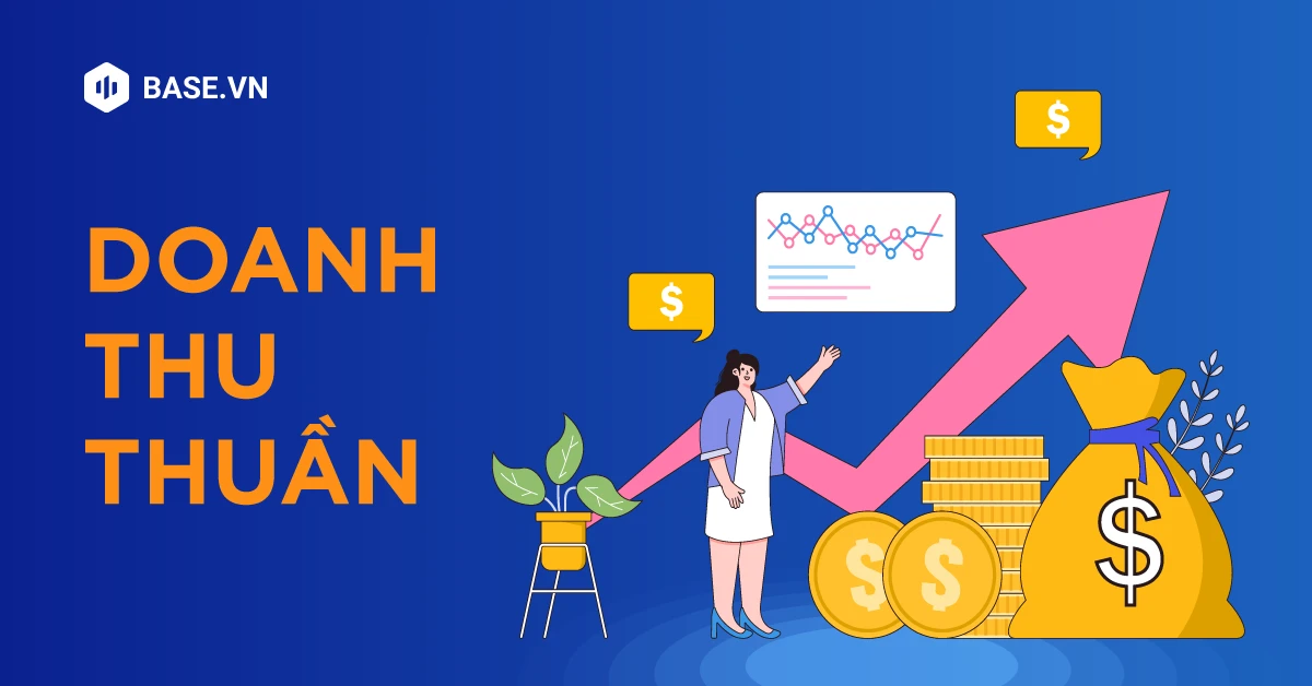 Doanh thu thuần là gì?
