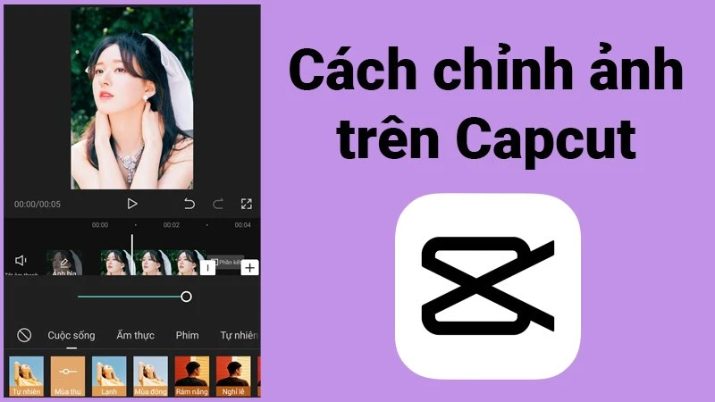 2 cách chỉnh ảnh trên Capcut cực nhanh, đơn giản, chi tiết