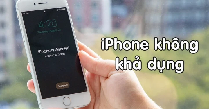 Làm gì khi iPhone gặp lỗi 'không khả dụng'?