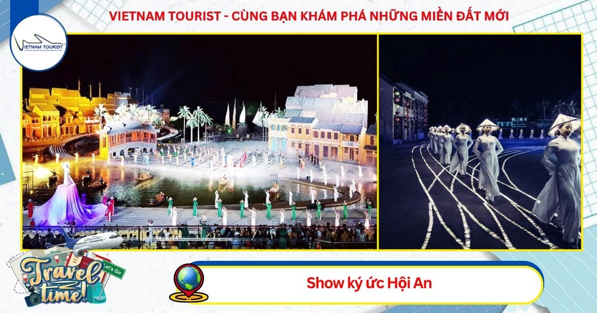 TOUR ĐÀ NẴNG - HỘI AN 3N2Đ N- CHƯƠNG TRÌNH MỚI 2024 - VIETNAM TOURIST