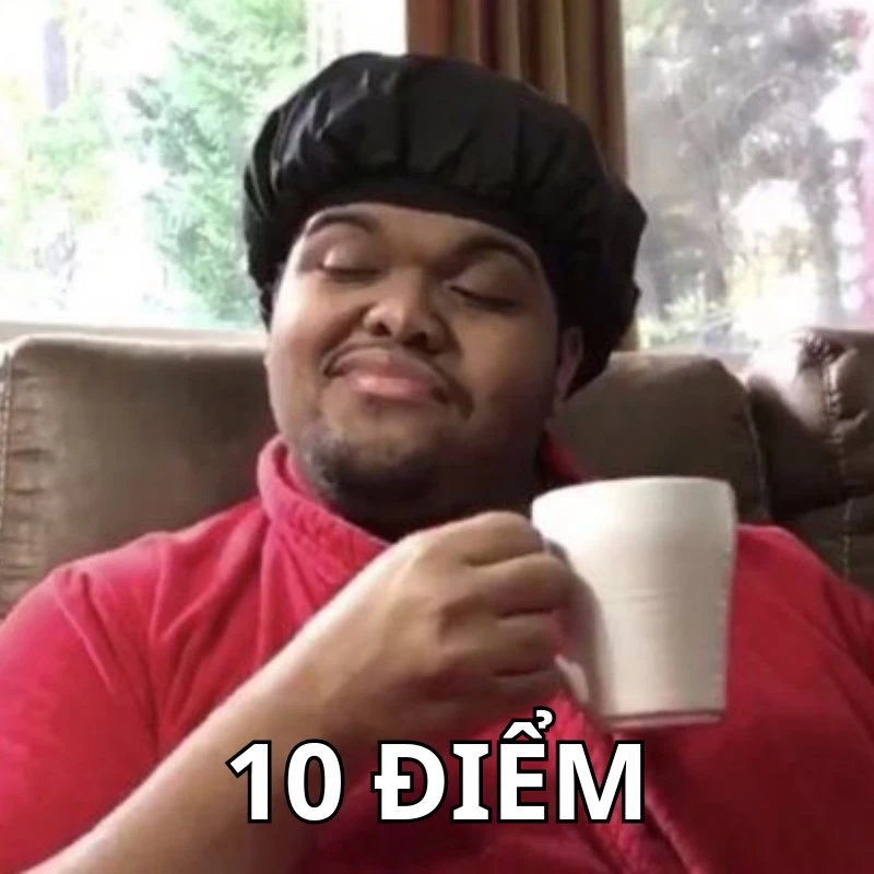 Bộ ảnh meme 10 điểm hài hước, bao đa dạng