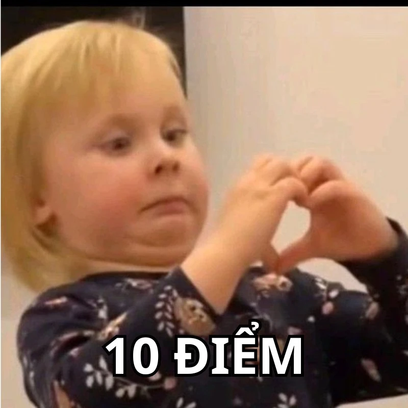 Bộ ảnh meme 10 điểm hài hước, bao đa dạng