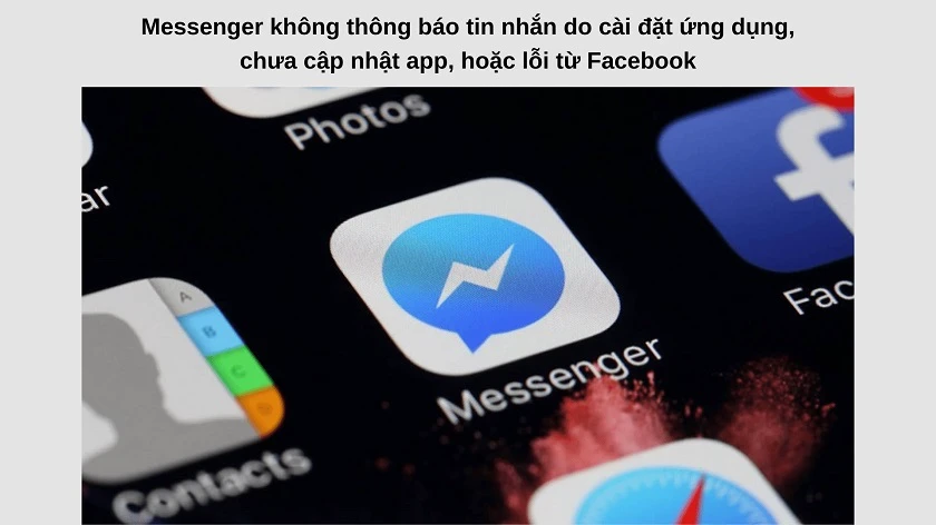 Tại sao Messenger không thông báo tin nhắn và cách sửa