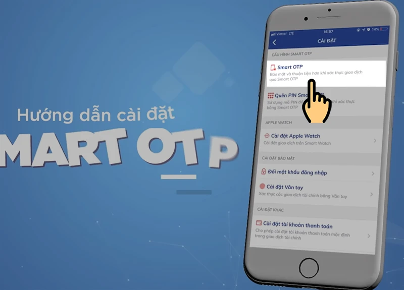 Cách đăng ký, sử dụng BIDV Smart OTP chi tiết