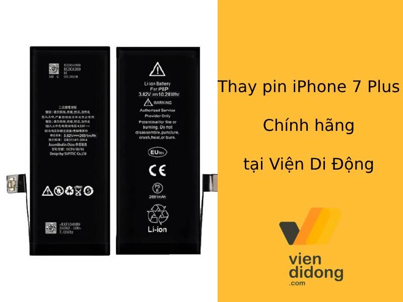 Thay pin iPhone 7 Plus Chính hãng giá bao nhiêu tiền?