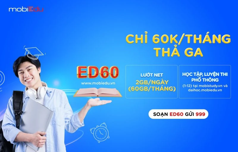 Đăng ký gói cước ED60 MobiFone chỉ 60K có ngay 60GB data tốc độ cao cho học tập, lướt mạng thả ga