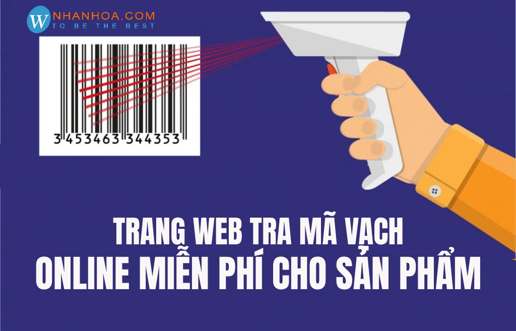 Tra mã vạch online miễn phí nhanh chóng và dễ dàng