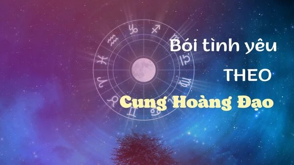 Bói tình yêu theo tên, ngày sinh chính xác 100% - Xem bói qua 2 cái tên