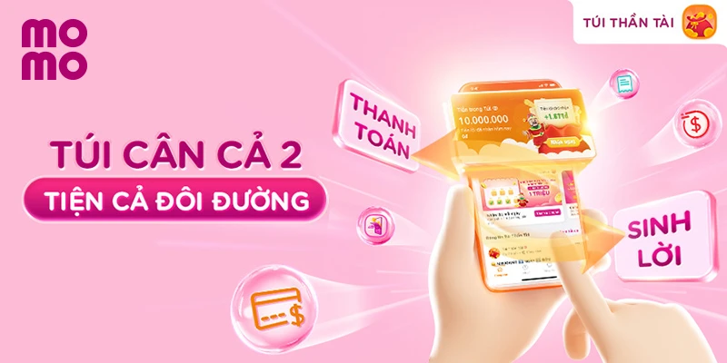 Cách tính tiền lời từ Túi Thần Tài MoMo chính xác nhất 2024