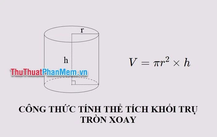 Khám phá Công thức và Ví dụ Thể tích khối trụ tròn xoay