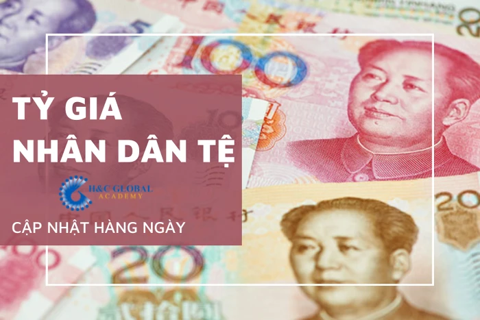 Tìm hiểu về Nhân dân tệ và tỷ giá với Đồng Việt Nam