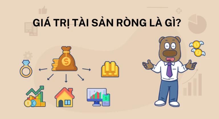 Giá trị tài sản ròng là gì và tầm quan trọng của nó