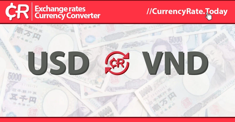Tìm Hiểu Tỷ Giá 300usd to vnd Trong Thị Trường Hiện Nay